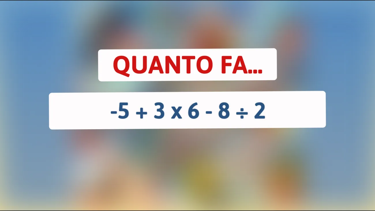Scopri se sei un genio con questo semplice calcolo matematico: solo il 5% delle persone ottiene la risposta corretta!"